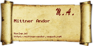 Mittner Andor névjegykártya